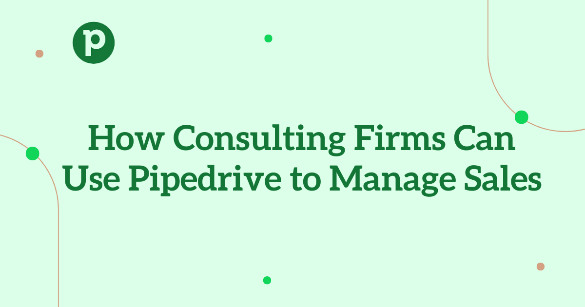 Pipedrive for Consulting