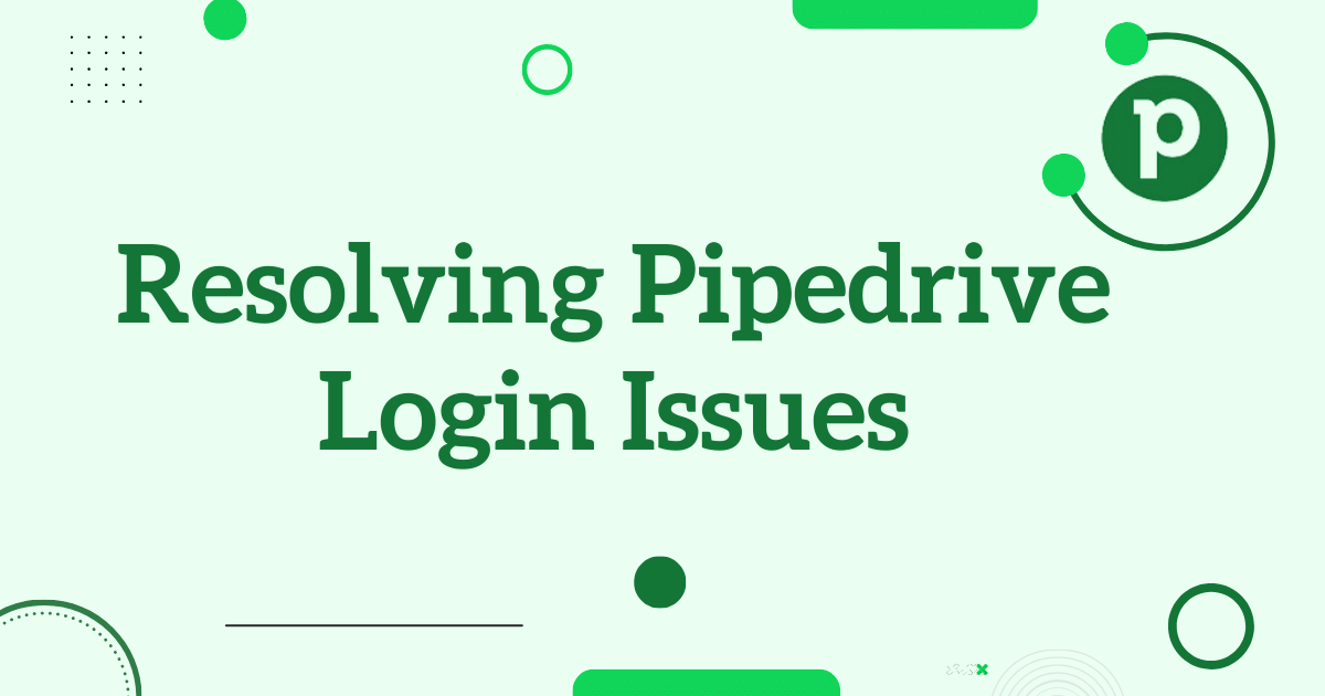 Pipedrive login issues